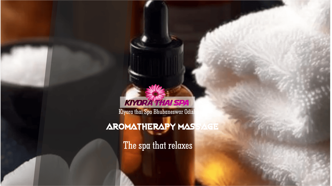 Aromatherapy Massage in Bhubaneswar Odisha
